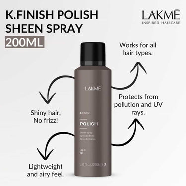 LAKME K.Finish Polish Sheen Shine Spray A sheen spray designed to provide enduring shine with a delicate and lightweight diffusion, suitable for all hair types