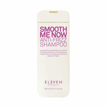 ELEVEN Australia Smooth Me Now Anti-Frizz Shampoo 300ml
