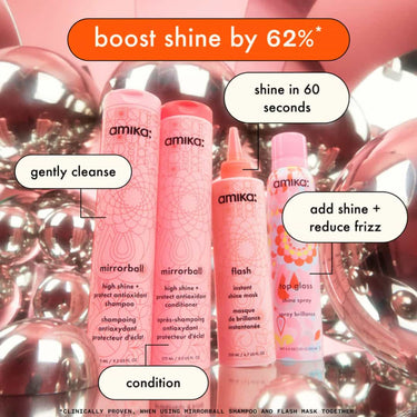 AMIKA Mirrorball High Shine products boosts shine, gently cleanse, shine in 60 seconds, reduce frizz, condition