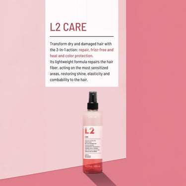 L2 CARE Transform dry and damaged hair with the 3-in-1 action, repair, frizz-free and heat and color protection.
